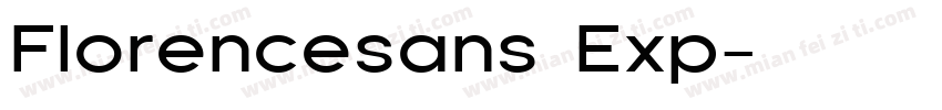 Florencesans Exp字体转换